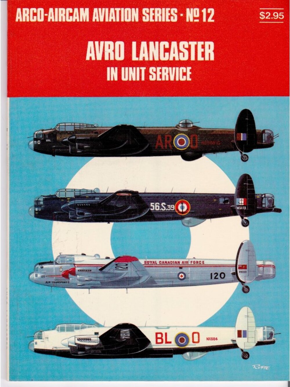 Avro Lancaster In Unit Service Aircam Aviation Series No 12 Osprey 1970 WWII RAF